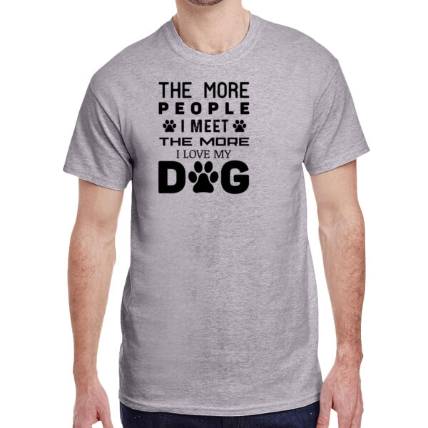 The More People I Meet The More I Love My Dog Thumbnail